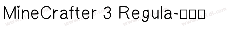 MineCrafter 3 Regula字体转换
